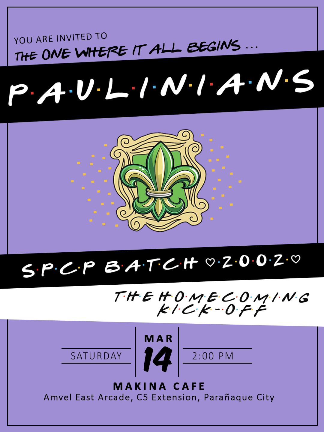 Paulinians 2002 Homecoming Kick-Off - March 14, 2:00 PM, Makina Cafe